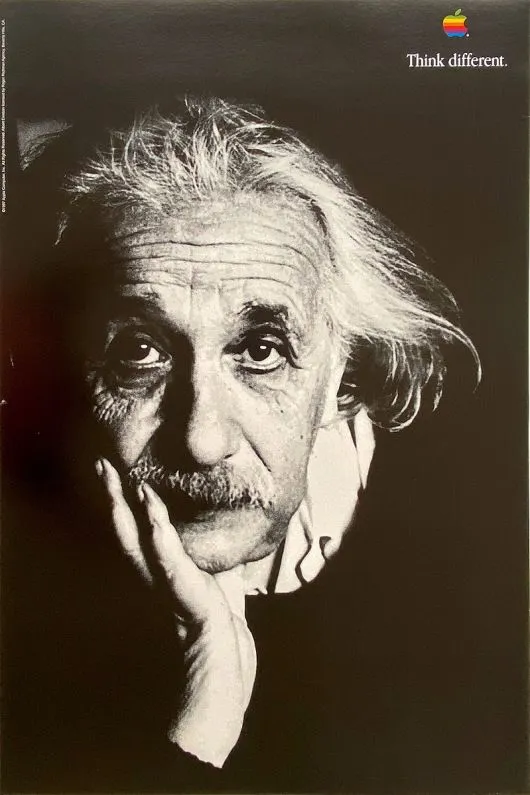 Think Different — Albert Einstein