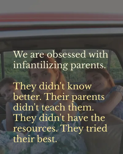 I swear some people talk about parents like they are small children who are incapable of doing anything different.