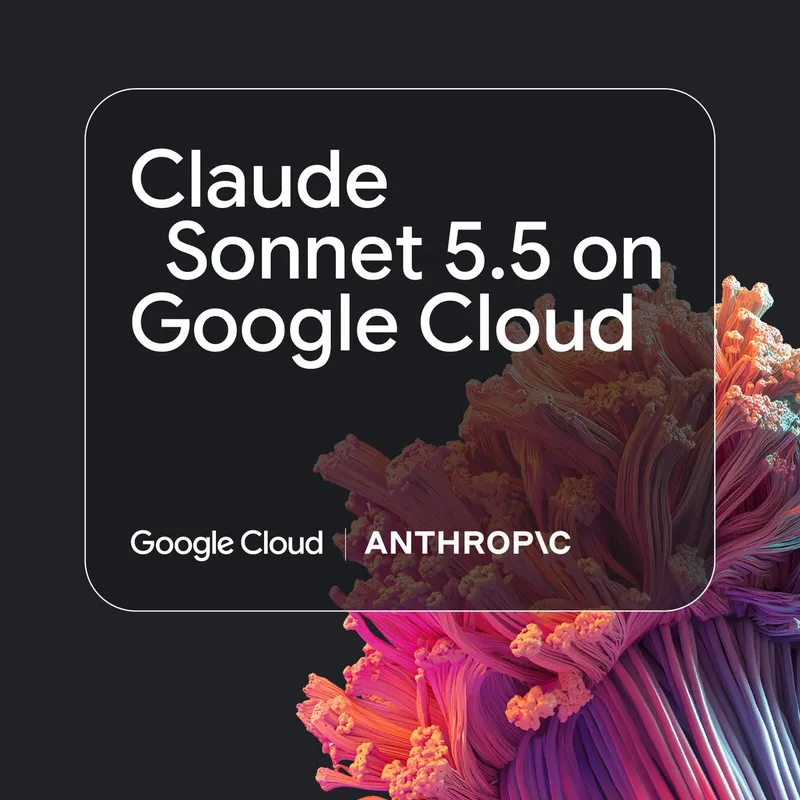 Claude Sonnet 5.5 is now available on Google Cloud!